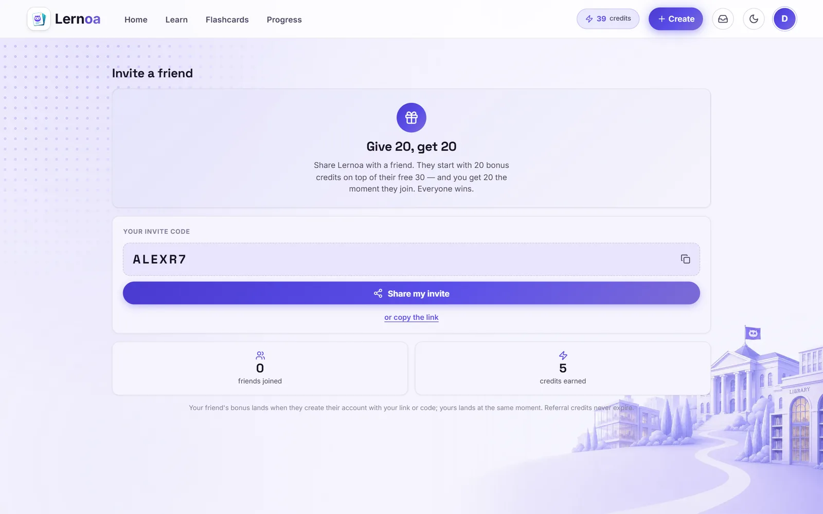 The Invite a friend page with a personal invite code and give 20, get 20 referral bonus
